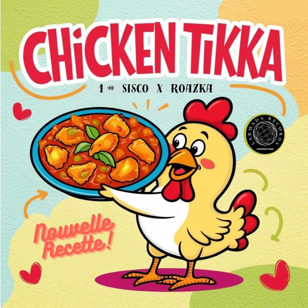 CHICKEN TIKKA (feat. Roazka) (Explicit)