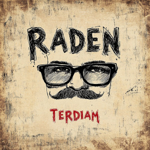 Listen to Terdiam song with lyrics from Raden