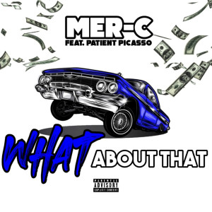 Album What About That (Explicit) from Mer-C