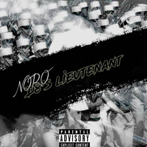 Album D8's Lieutenant (Explicit) from NORO