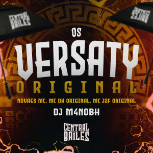 收聽DJ JEFÃO的Os Versaty Original (Explicit)歌詞歌曲