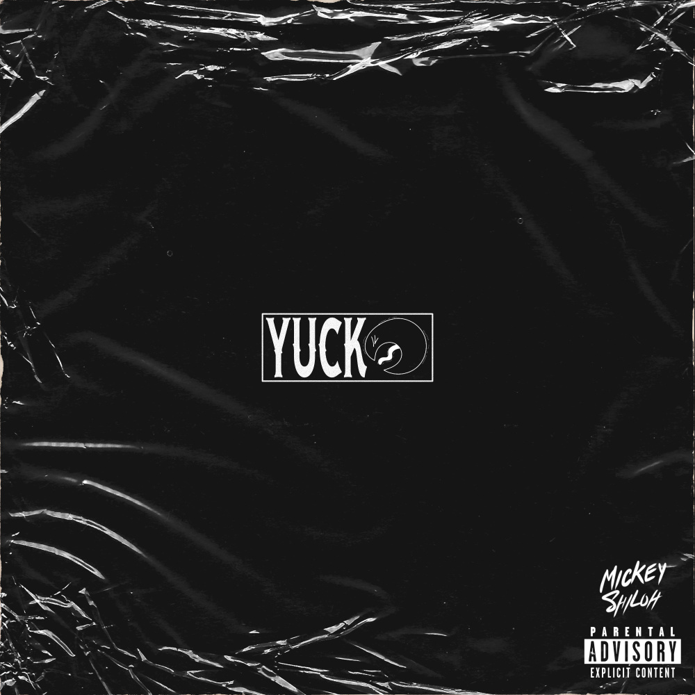 Yuck (Explicit)