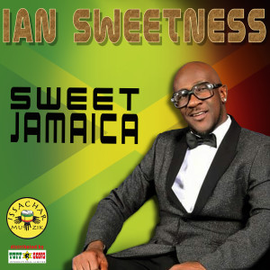Ian Sweetness的專輯Sweet Jamaica