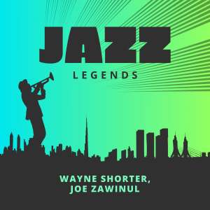 Wayne Shorter的專輯Jazz Legends