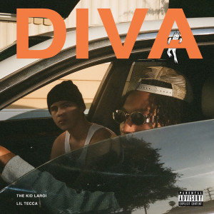ดาวน์โหลดและฟังเพลง Diva (Explicit) พร้อมเนื้อเพลงจาก The Kid LAROI