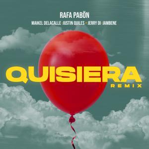 Rafa Pabon的專輯Quisiera (Remix) (Explicit)
