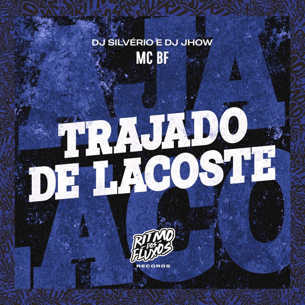 Trajado de Lacoste