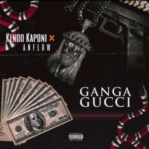 Anflow的專輯Ganga Gucci (feat. kendo kaponi) (Explicit)