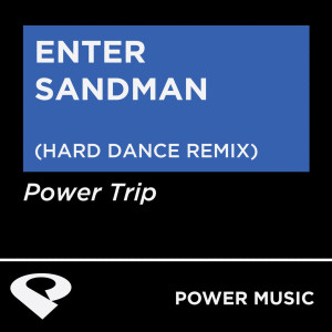 ดาวน์โหลดและฟังเพลง Enter Sandman (Hard Dance Extended Remix) พร้อมเนื้อเพลงจาก Power Music Workout
