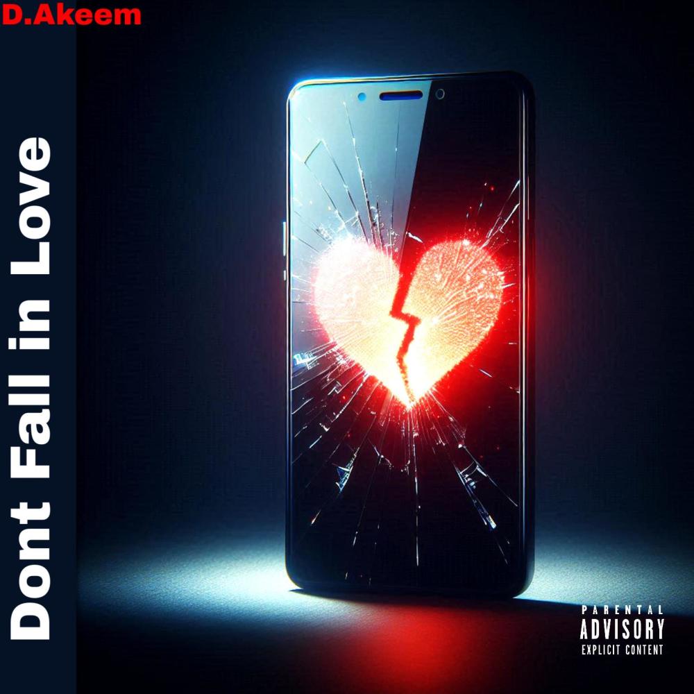 Dont fall In Love (Explicit)