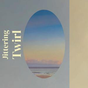 Dengarkan Jittering Twirl lagu dari Hris Fulin dengan lirik