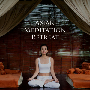 Album Asian Meditation Retreat (Restorative Yin Yoga) from Yin Yoga Academy