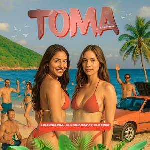 ดาวน์โหลดและฟังเพลง Toma (Afro House) (Explicit) พร้อมเนื้อเพลงจาก Dj Luis Guerra