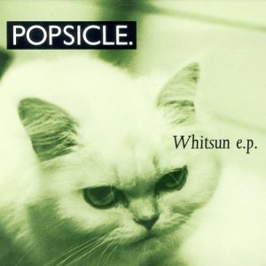 Popsicle的專輯Whitsun EP