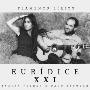 Indira Ferrer的專輯Eurídice XXI