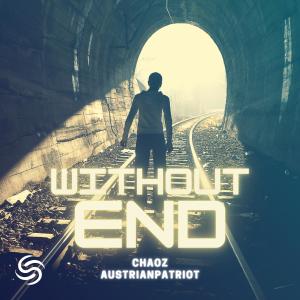 ดาวน์โหลดและฟังเพลง Without End พร้อมเนื้อเพลงจาก Chaoz