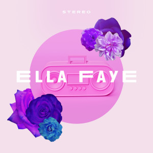Ella Faye的专辑Stereo