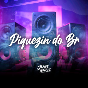 收聽MC Cão的Piquezin do BR (Explicit)歌詞歌曲