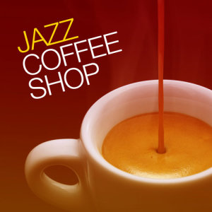 收聽Coffee Shop Background Jazz的Take It Easy歌詞歌曲