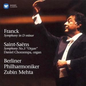 Franck: Symphony - Saint-Saëns: Symphony No. 3 with Organ