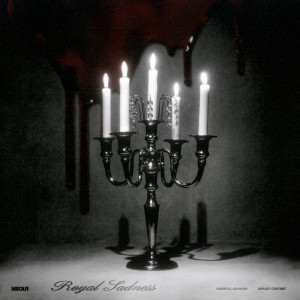 Listen to Royal Sadness (Explicit) song with lyrics from NEOU1
