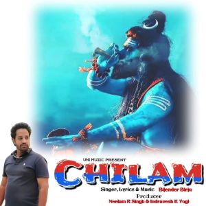 收听Bijender Birju的Chilam歌词歌曲