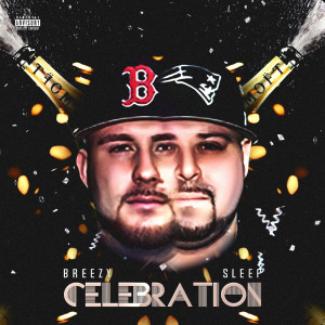 Dengarkan Celebration (Explicit) lagu dari Breezy dengan lirik