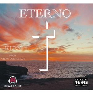 Klen的專輯Eterno (feat. Nibiru Cosmonaut) (Explicit)