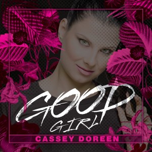 Cassey Doreen的專輯Good Girl