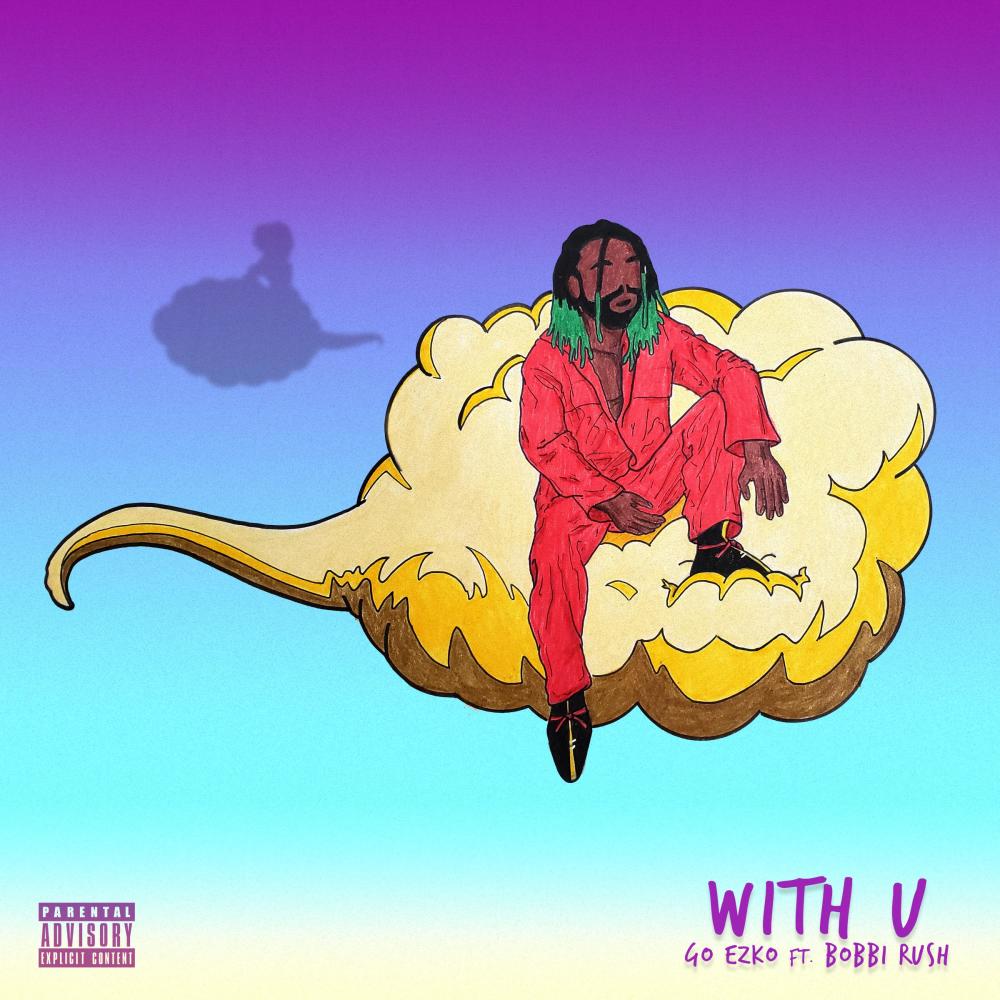 With U (feat. Bobbi Rush) (Explicit)