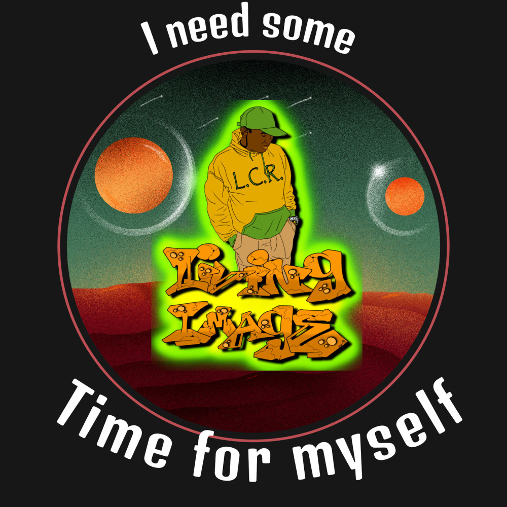 I Need Some Time for Myself (Explicit)