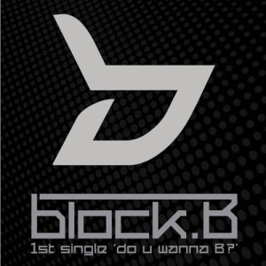 Block B的專輯Do U Wanna B?