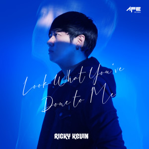 Ricky Kevin的专辑Look What You`ve Done To Me