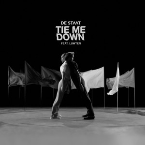 ดาวน์โหลดและฟังเพลง Tie Me Down (Explicit) พร้อมเนื้อเพลงจาก De Staat