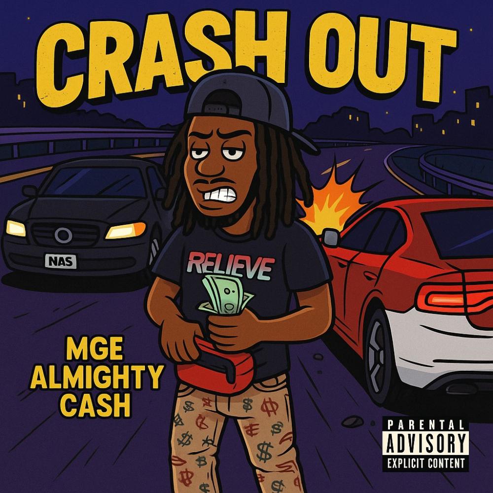 Crash out (Explicit)