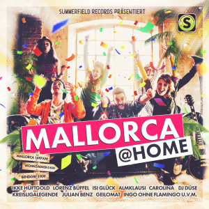 Various的專輯Summerfield Records präsentiert: Mallorca @Home (Explicit)