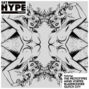 อัลบัม Get Hype Remixed, Pt. 2 ศิลปิน The Prototypes