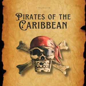 Best Movie Soundtracks的專輯Pirates of the Caribbean