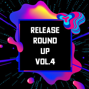 Various的專輯Release Round Up Vol.4 (Explicit)