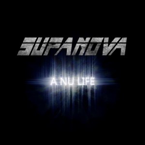 Dengarkan lagu A Nu Life(Radio Mix) nyanyian Supanova dengan lirik