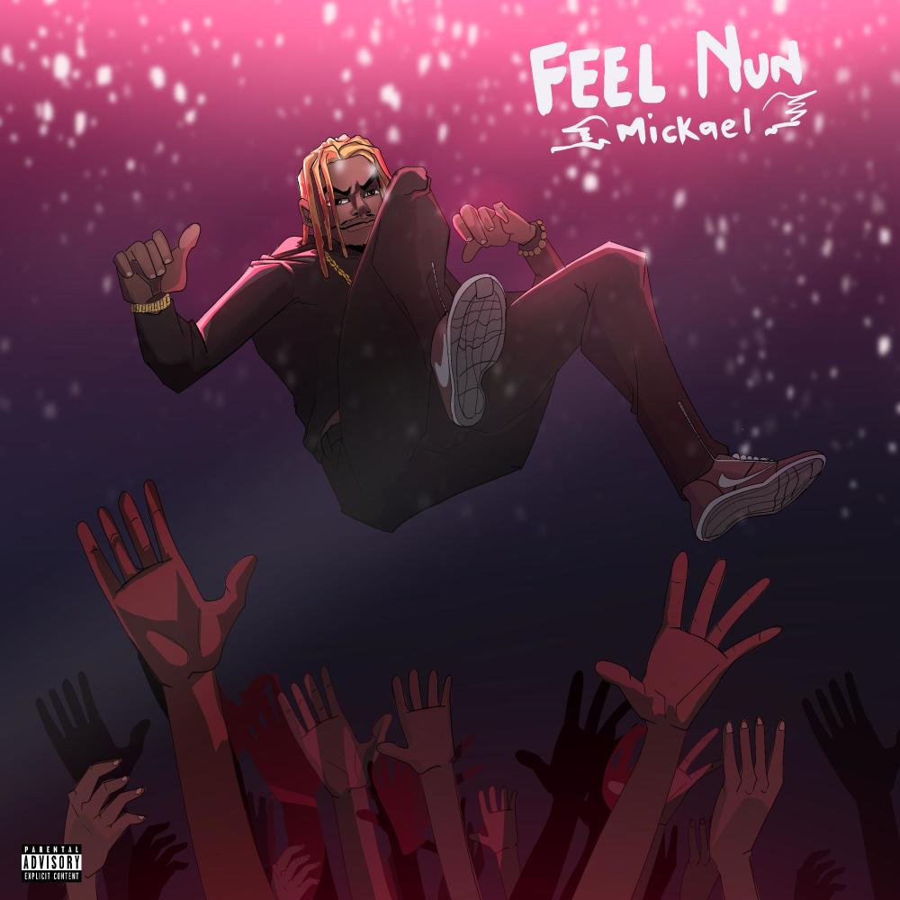 Feel Nun (Explicit)