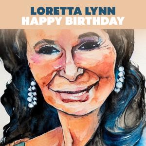 Loretta Lynn的專輯Happy Birthday
