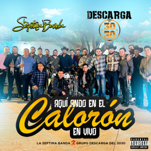 Album Aqui Ando En El Caloron (En Vivo) (Explicit) from 