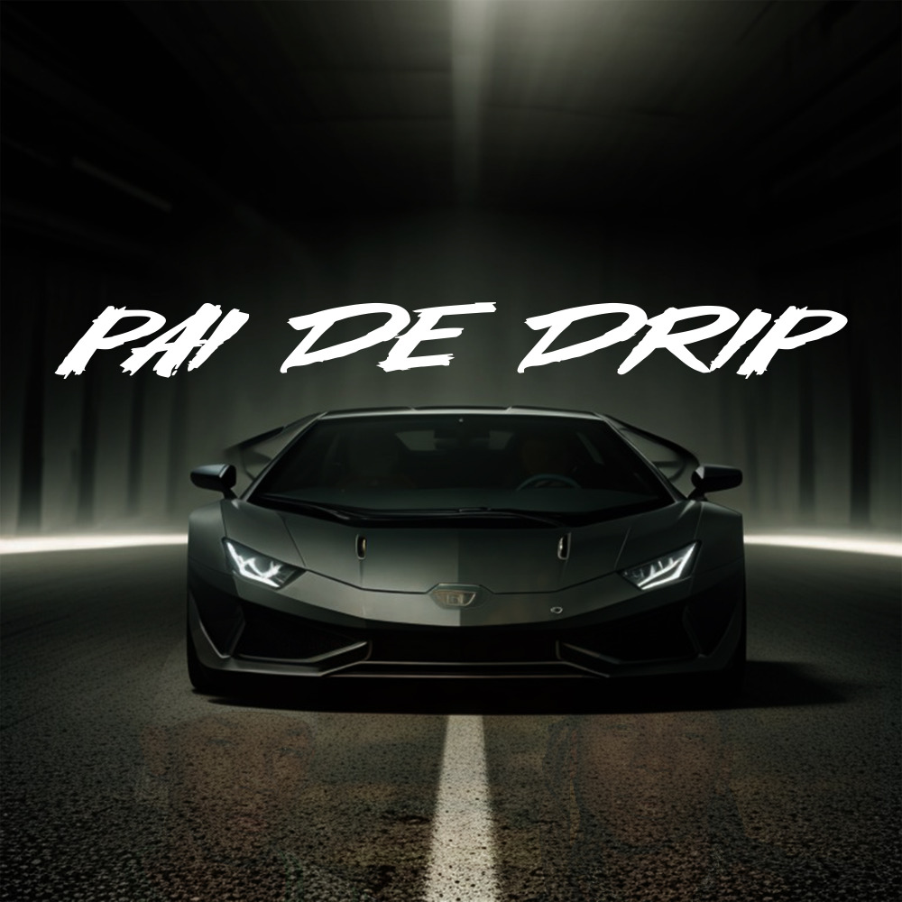 Pai de Drip