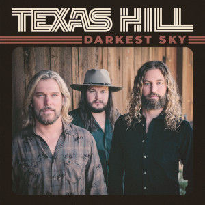 Album Darkest Sky from Texas Hill