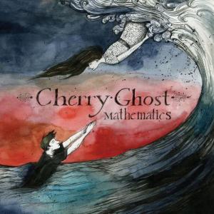 收聽Cherry Ghost的Mathematics (Album Version)歌詞歌曲