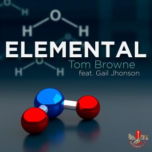 ดาวน์โหลดและฟังเพลง Elemental (feat. Gail Jhonson) พร้อมเนื้อเพลงจาก Tom Browne