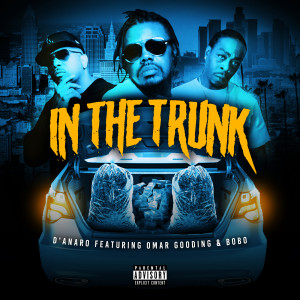 Album In the Trunk (Explicit) from D'ANARO
