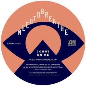 收聽Needtobreathe的Count on Me歌詞歌曲