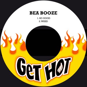 收聽Bea Booze的Weed歌詞歌曲